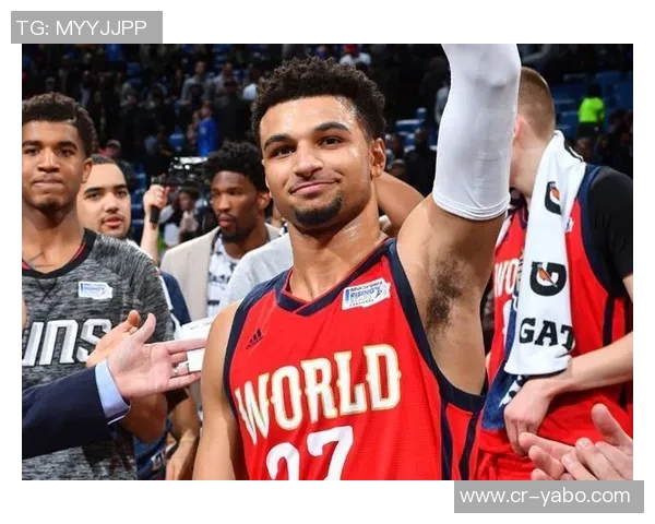 穆雷近期状态火热全明星之路可期场均得分与助攻双双上升