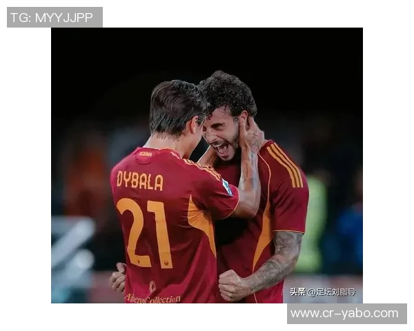 罗马欧联杯首发阵容公布迪巴拉苏莱领衔齐米卡斯沙拉维待命